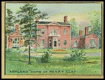 1 Ashland Home of Henry Clay